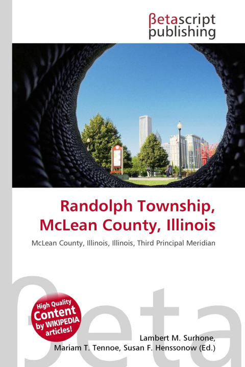 Carte Randolph Township, McLean County, Illinois Mariam T. Tennoe