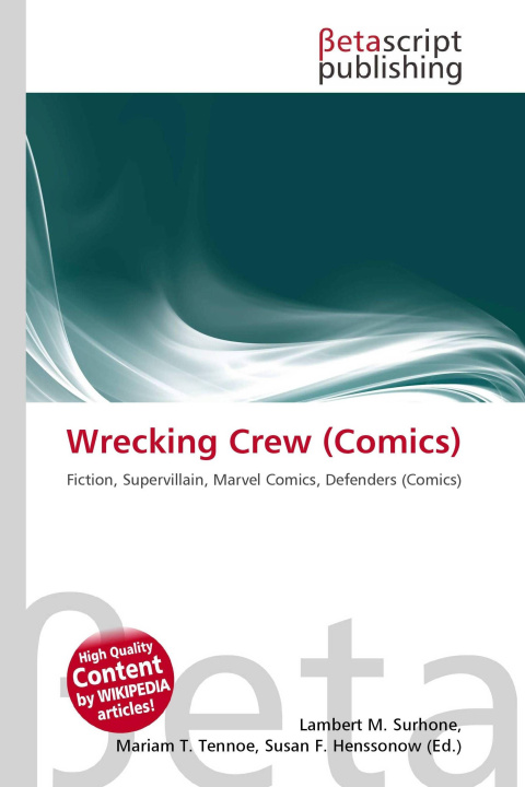 Kniha Wrecking Crew (Comics) Mariam T. Tennoe