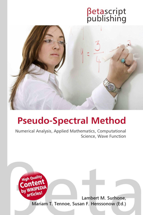 Kniha Pseudo-Spectral Method Mariam T. Tennoe