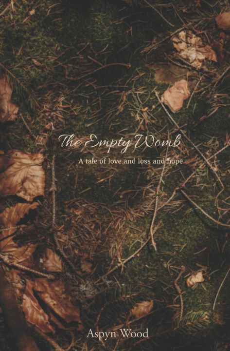 Könyv The Empty Womb Aspyn Wood