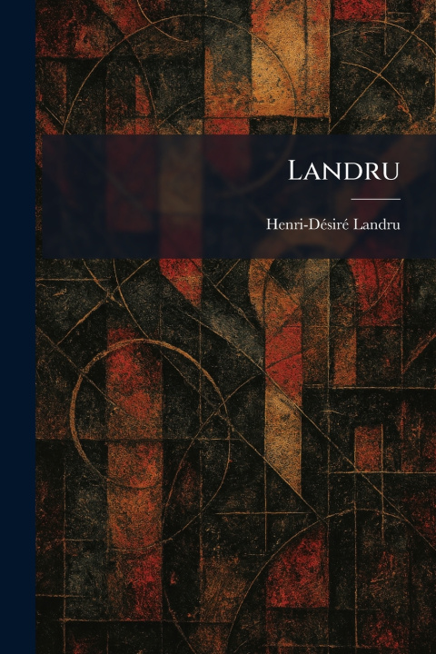 Knjiga Landru Henri-DÃ©sirÃ© Landru