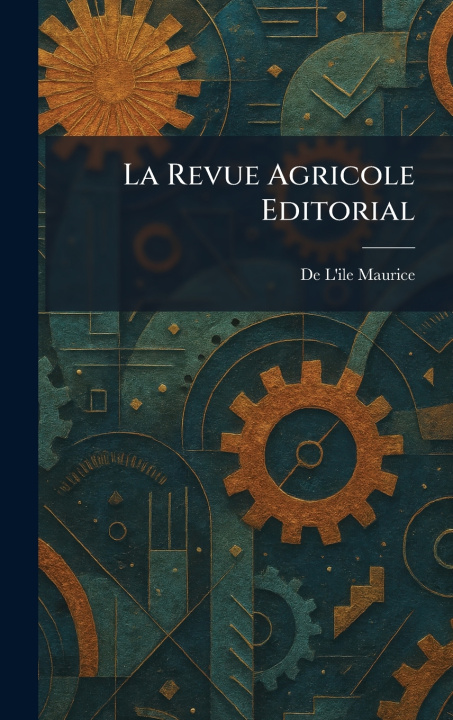 Kniha La Revue Agricole Editorial De L'ile Maurice