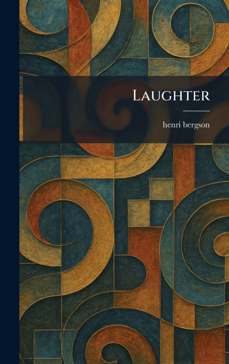 Kniha Laughter henri bergson
