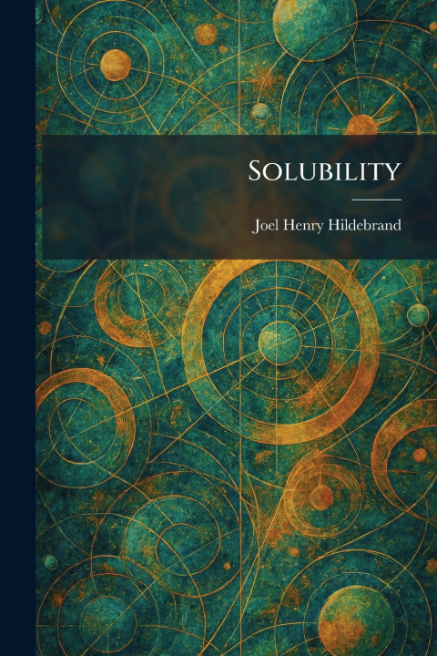 Kniha Solubility Joel Henry Hildebrand
