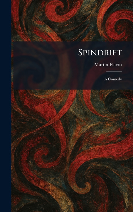 Kniha Spindrift Martin Flavin