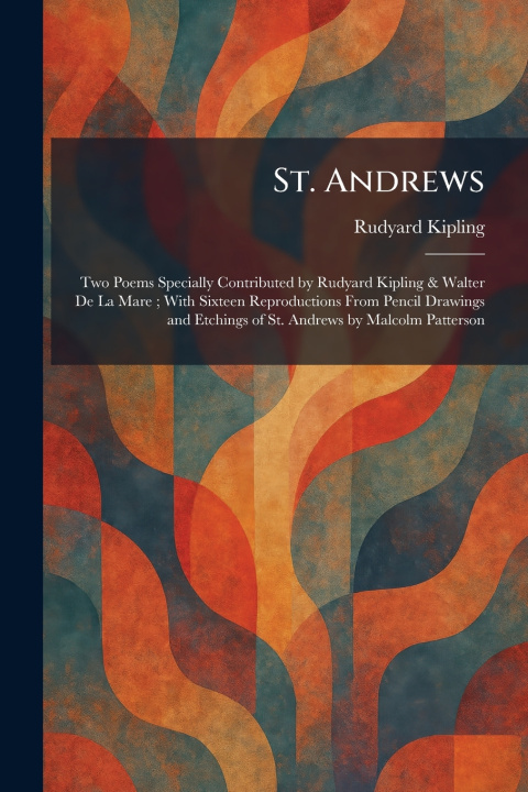 Kniha St. Andrews Rudyard Kipling