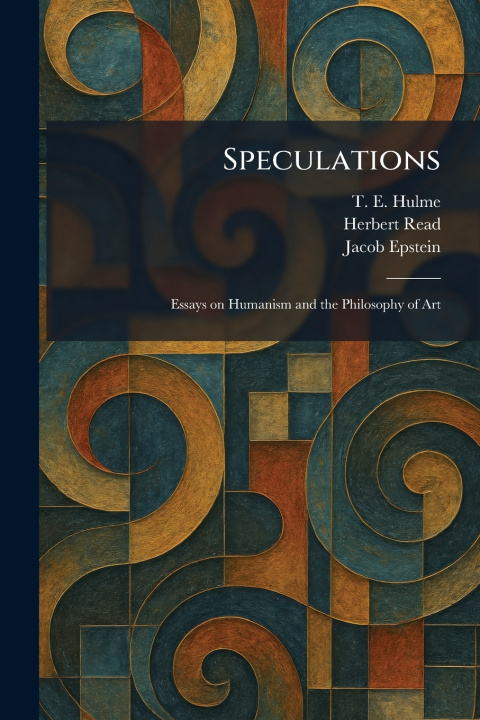 Kniha Speculations T. E. Hulme