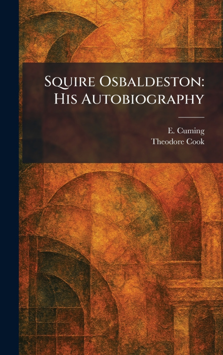 Knjiga Squire Osbaldeston E. Cuming