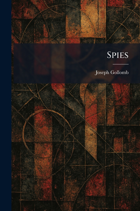Kniha Spies Joseph Gollomb
