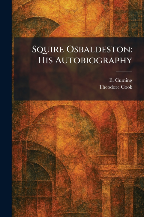 Knjiga Squire Osbaldeston E. Cuming
