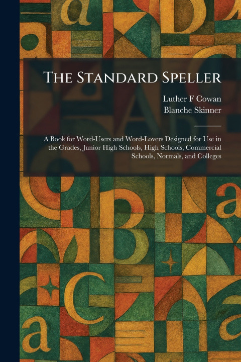 Knjiga The Standard Speller Luther F Cowan