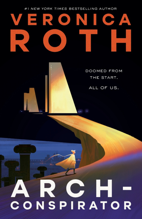 Kniha Arch-Conspirator Veronica Roth
