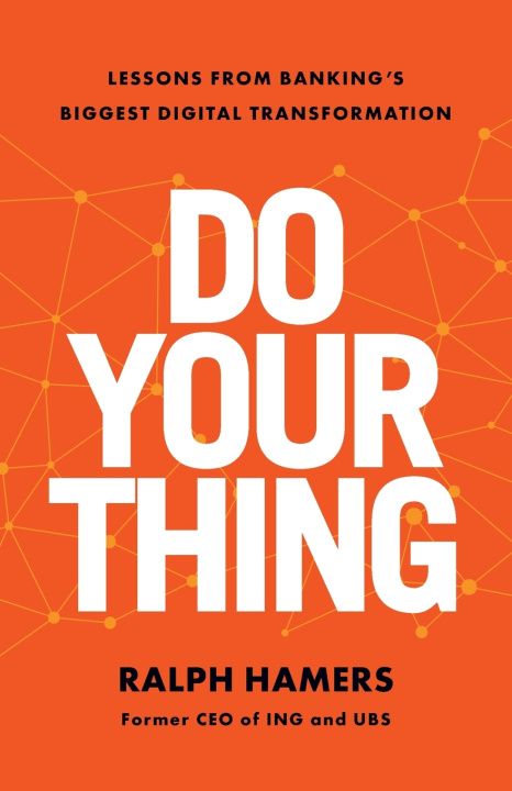 Book Do Your Thing Ralph Hamers