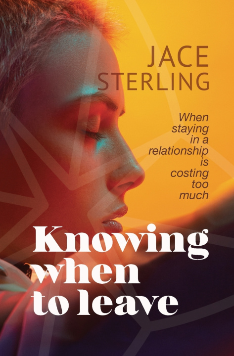 Kniha Knowing When to Leave Jace Sterling