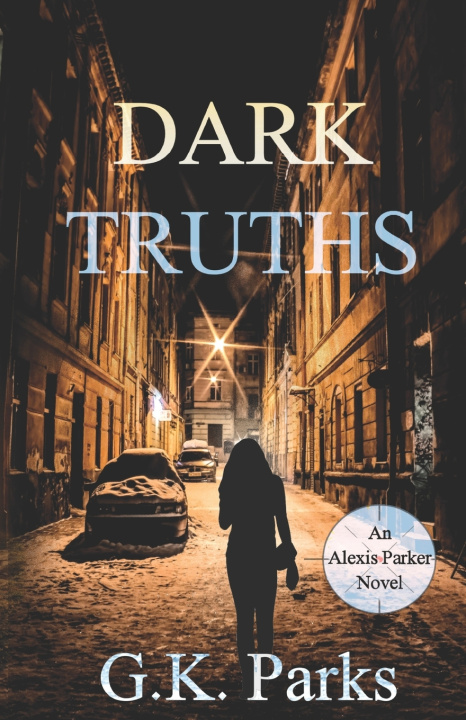 Kniha Dark Truths G.K. Parks