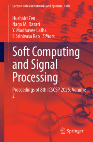 Kniha Soft Computing and Signal Processing Hushairi Zen