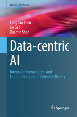 Kniha Data-centric AI Conghao Zhou