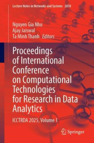 Kniha Proceedings of International Conference on Computational Technologies for Research in Data Analytics Nguyen Gia Nhu