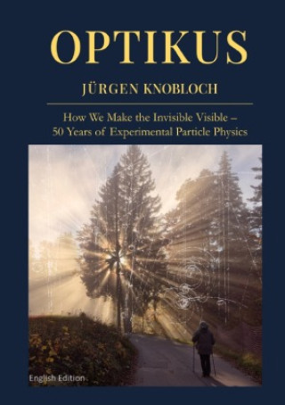 Kniha OPTIKUS Jürgen Knobloch