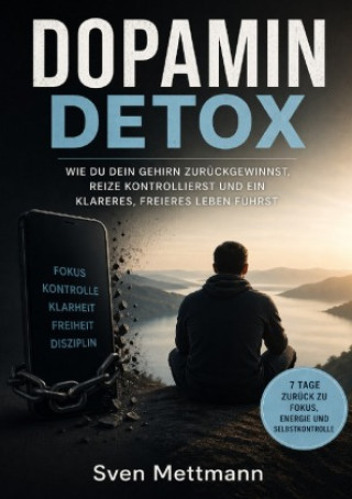 Kniha Dopamin Detox Sven Mettmann