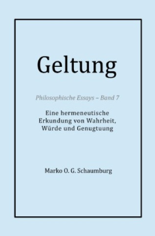 Kniha Geltung Marko O. G. Schaumburg