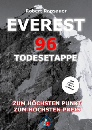 Kniha Everest 96 - Todesetappe Robert Ransauer