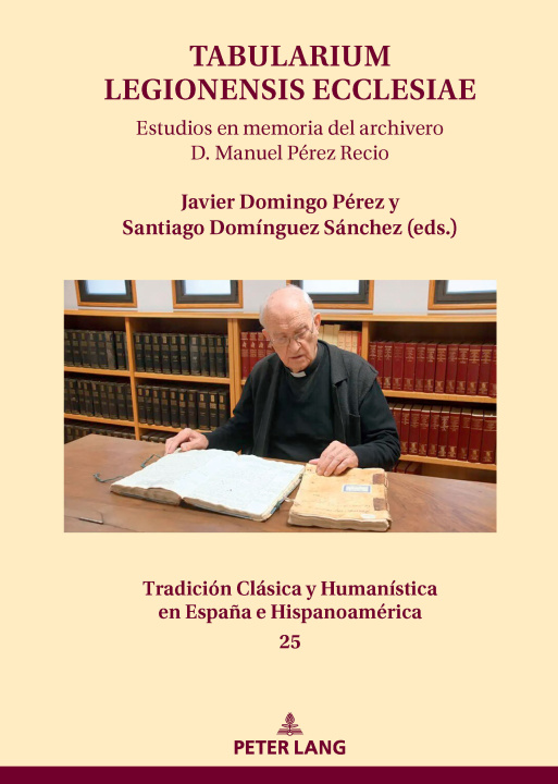 Kniha Tabularium Legionensis ecclesiae Javier Domingo Pérez