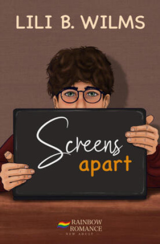 Kniha Screens Apart Lili B. Wilms