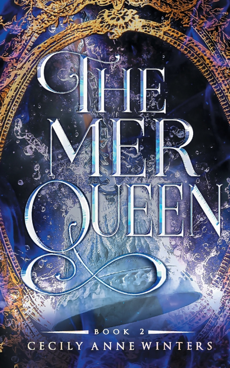 Kniha The Mer Queen Cecily Anne Winters