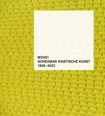 Kniha MOVE! Scheinbar kinetisch Holger Kube Ventura