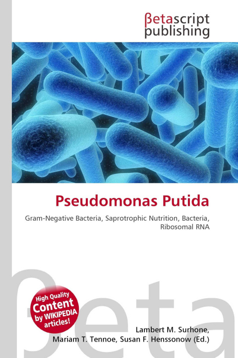 Kniha Pseudomonas Putida Mariam T. Tennoe