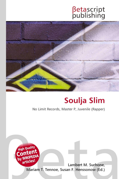Könyv Soulja Slim Mariam T. Tennoe