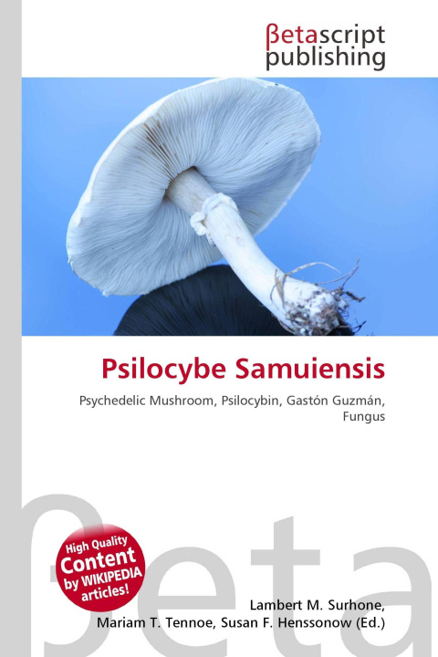 Kniha Psilocybe Samuiensis Mariam T. Tennoe