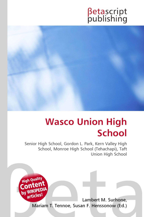 Kniha Wasco Union High School Mariam T. Tennoe
