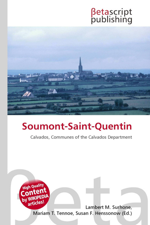 Knjiga Soumont-Saint-Quentin Mariam T. Tennoe