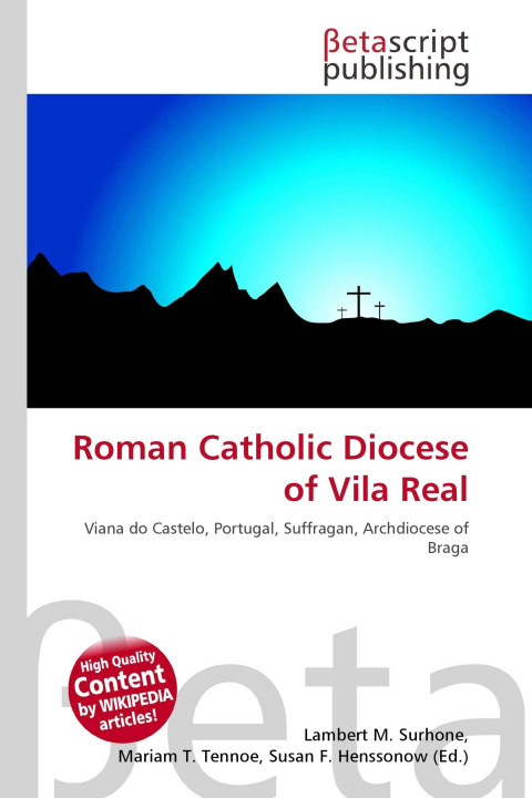 Kniha Roman Catholic Diocese of Vila Real Mariam T. Tennoe
