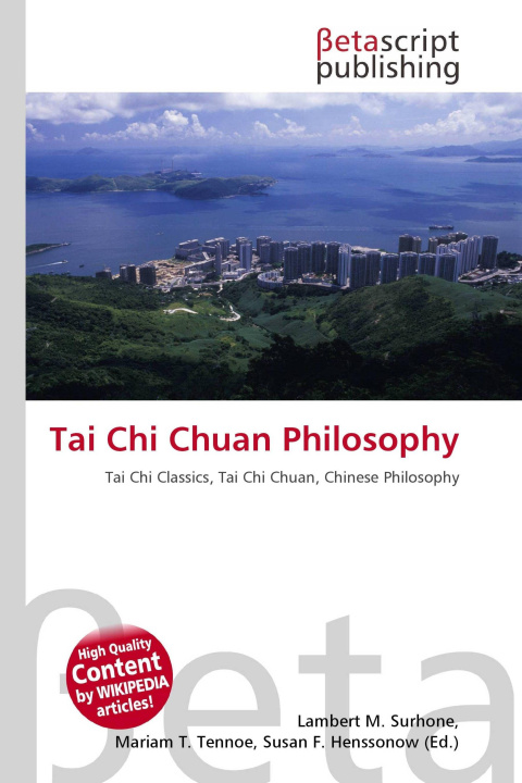 Carte Tai Chi Chuan Philosophy Mariam T. Tennoe