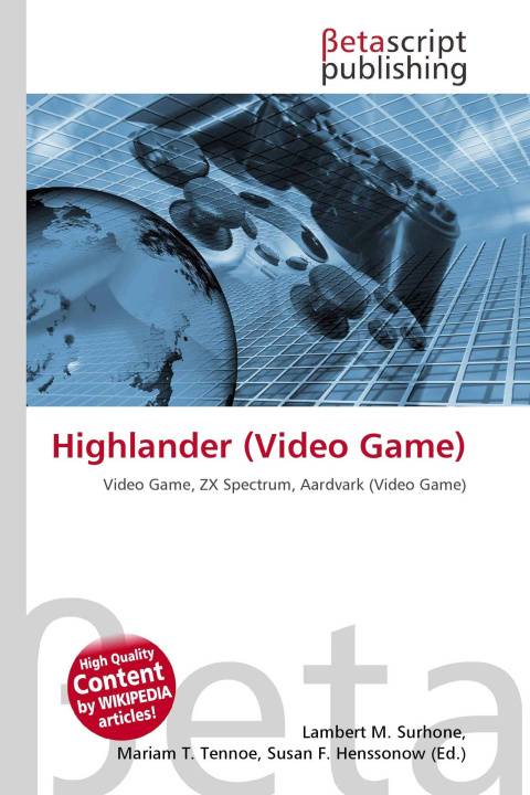 Kniha Highlander (Video Game) Mariam T. Tennoe