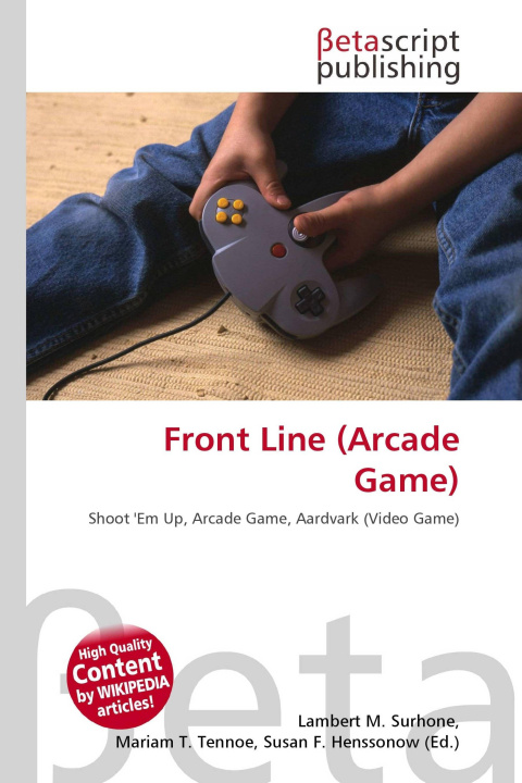 Kniha Front Line (Arcade Game) Mariam T. Tennoe