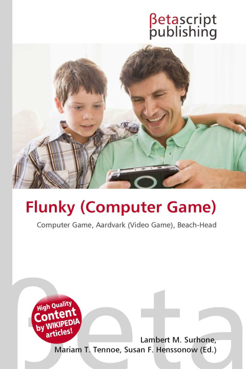 Kniha Flunky (Computer Game) Mariam T. Tennoe
