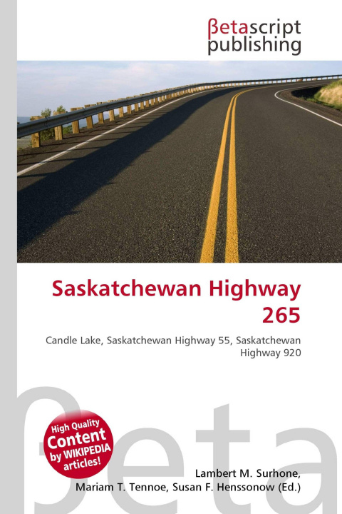 Kniha Saskatchewan Highway 265 Mariam T. Tennoe