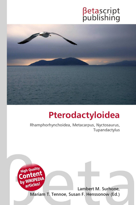 Kniha Pterodactyloidea Mariam T. Tennoe