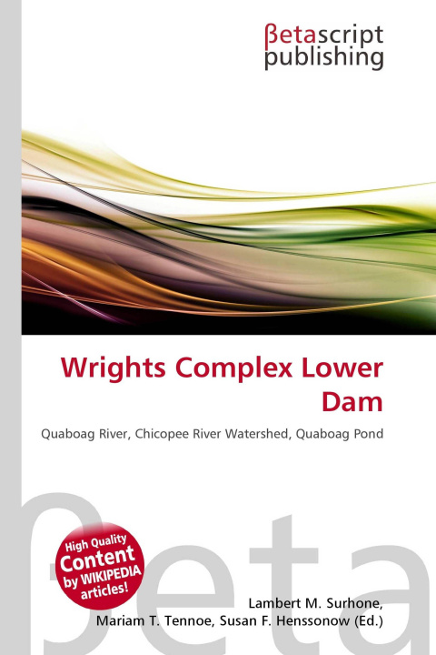 Kniha Wrights Complex Lower Dam Mariam T. Tennoe
