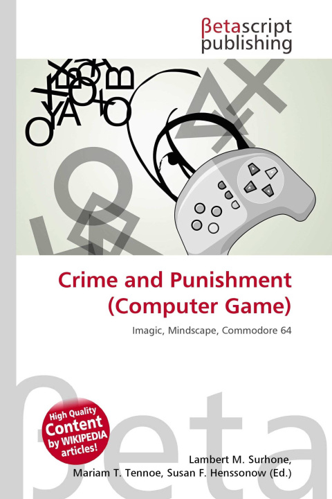 Kniha Crime and Punishment (Computer Game) Mariam T. Tennoe