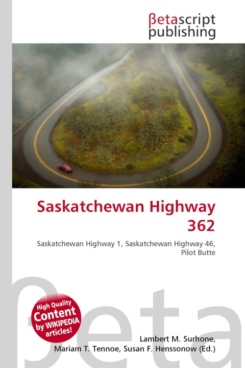 Kniha Saskatchewan Highway 362 Mariam T. Tennoe