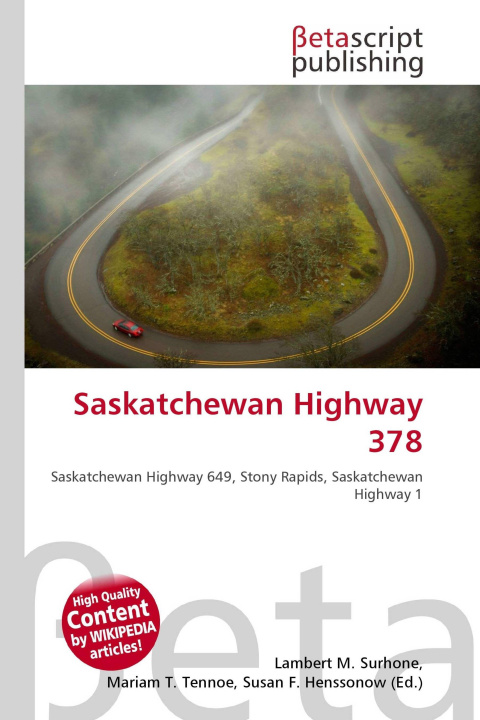 Kniha Saskatchewan Highway 378 Mariam T. Tennoe