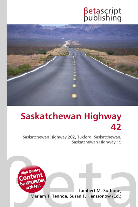 Kniha Saskatchewan Highway 42 Mariam T. Tennoe