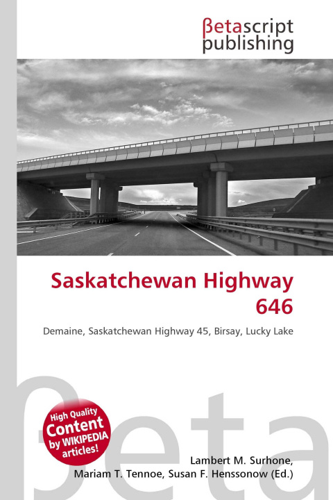Kniha Saskatchewan Highway 646 Mariam T. Tennoe