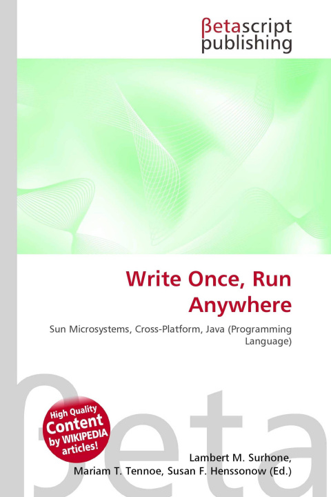 Kniha Write Once, Run Anywhere Mariam T. Tennoe