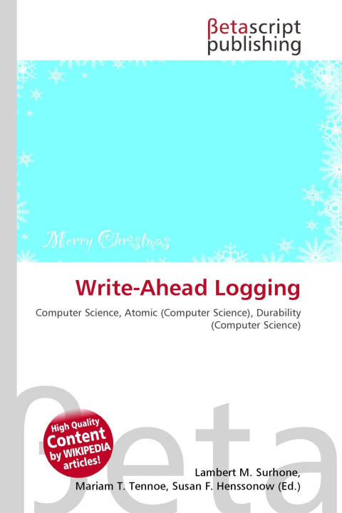 Könyv Write-Ahead Logging Mariam T. Tennoe
